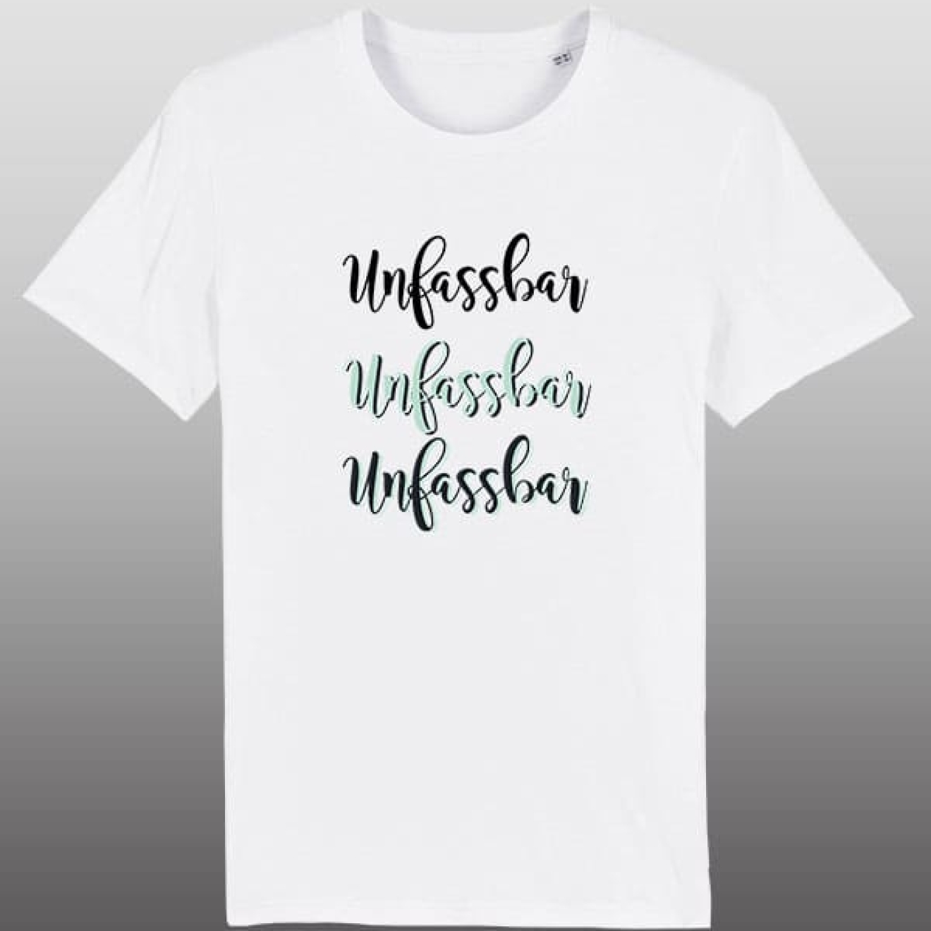 Unfassbar Shirt weiß